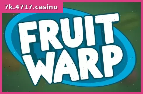 Fruit Warp